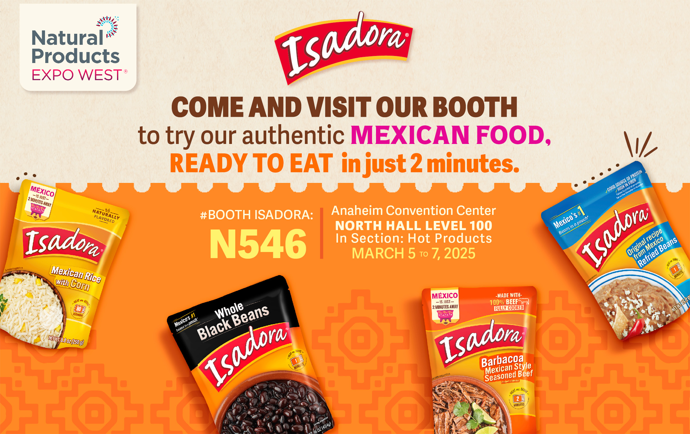 Isadora® regresa a Expo West 2025 con sabores mexicanos para una comida rápida y completa